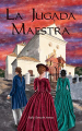 Couverture La Jugada Maestra Editions Autoédité 2021
