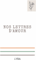 Couverture Nos lettres d'amour Editions Autoédité 2021