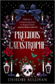 Couverture Precious Catastrophe Editions Hot Key Books 2021