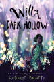 Couverture Willa of Dark Hollow Editions Disney-Hyperion 2022