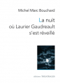 Couverture La Nuit où Laurier Gaudreault s’est réveillé Editions Théâtrales 2021