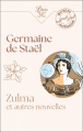 Couverture Zulma et autres nouvelles Editions Librio (Oeuvre du Matrimoine) 2023