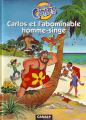 Couverture Carlos et l'abominable homme-singe Editions Canal+ 1993