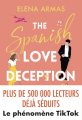 Couverture The Spanish Love Deception / Fais semblant que tu m'aimes Editions J'ai Lu 2023
