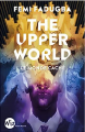 Couverture The Upper world Editions Albin Michel (Jeunesse - Wiz) 2023