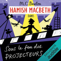 Couverture Hamish Macbeth, tome 14 : Sous le feu des projecteurs  Editions Audible studios 2022