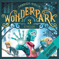 Couverture Wonderpark, tome 3 : Cyclos Editions Audible studios 2022