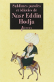 Couverture Sublimes paroles et idioties de Nasr Eddin Hodja Editions Phebus 2002