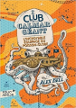 Couverture Le Club du Calmar Géant, tome 1 : L'Incroyable équipage du poisson-globe Editions Folio  (Junior) 2023