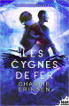 Couverture Oracle la corrosive, tome 1 : Les Cygnes de fer Editions MxM Bookmark 2019