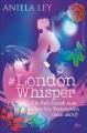 Couverture #London Whisper, band 3: Als Zofe küsst man selten den Traumprinz (oder doch?) Editions dtv 2023