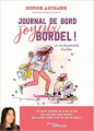 Couverture Journal de bord d'un joyeux bordel ! La vie de parents illustrée Editions Eyrolles 2023