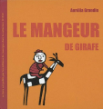 Couverture Le mangeur de girafe  Editions du Rouergue (12x12) 2002