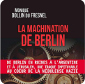 Couverture La machination de Berlin Editions Sonobook 2021