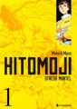 Couverture Hitomoji : Stress mortel, tome 1 Editions Crunchyroll (Seinen) 2023