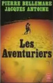 Couverture Les aventuriers Editions Le Livre de Poche 1978