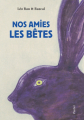 Couverture Nos amies les bêtes Editions L'École des loisirs (Pastel) 2011