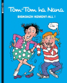 Couverture Tom-Tom et Nana : Ben ça, alors ! Editions Bayard (BD - Poche) 2008