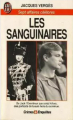 Couverture Les Sanguinaires Editions J'ai Lu (Crimes & enquêtes) 1993