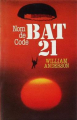 Couverture Nom de code Bat 21 Editions Acropole  1983