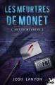Couverture L'art du meurtre, tome 2 : Les meurtres de Monet Editions MxM Bookmark (Suspense) 2023