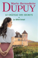 Couverture Le château des secrets, tome 1 : Le rêve brisé Editions Calmann-Lévy 2023