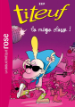 Couverture Titeuf (roman), tome 13 : La méga classe Editions Hachette (Bibliothèque Rose) 2013