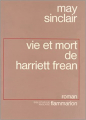 Couverture Vie et mort de Harriet Frean Editions Flammarion 1992