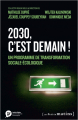 Couverture 2030, c'est demain ! : Un programme de transformation sociale-écologique Editions Les Petits matins 2022