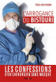 Couverture L'arrogance du bistouri Editions Hugo & Cie (Doc) 2019