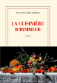 Couverture La Cuisinière d'Himmler Editions Gallimard  (Blanche) 2013