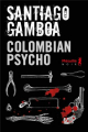 Couverture Colombian Psycho Editions Métailié (Noir) 2023