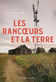 Couverture Les rancœurs et la Terre Editions Buchet / Chastel (Littérature étrangère) 2023