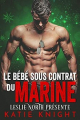 Couverture Les Bébés des Marines, tome 2 : Le Bébé sous contrat du Marine Editions Autoédité 2021