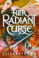 Couverture Her Radiant Curse  Editions Knopf (Young Readers) 2023