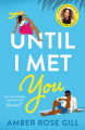 Couverture Until I Met You Editions Mills & Boon 2022