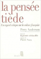 Couverture La Pensée tiède : Un regard critique sur la culture française Editions Seuil 2005