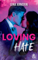 Couverture Loving Hate Editions Harlequin (&H) 2023