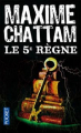 Couverture Le 5e Règne Editions Pocket 2012