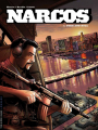 Couverture Narcos, tome 1 : Coke and Roll Editions Le Lombard (Troisième vague) 2010