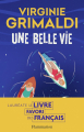 Couverture Une belle vie Editions Flammarion 2023