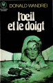 Couverture L'oeil et le doigt  Editions Marabout (Fantastique) 1977