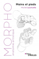 Couverture Morpho : Mains et pieds Editions Eyrolles (Découvrir & Comprendre ) 2019