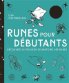 Couverture Runes pour débutants : Découvrez le pouvoir divinatoire des runes Editions Québec Loisirs 2022