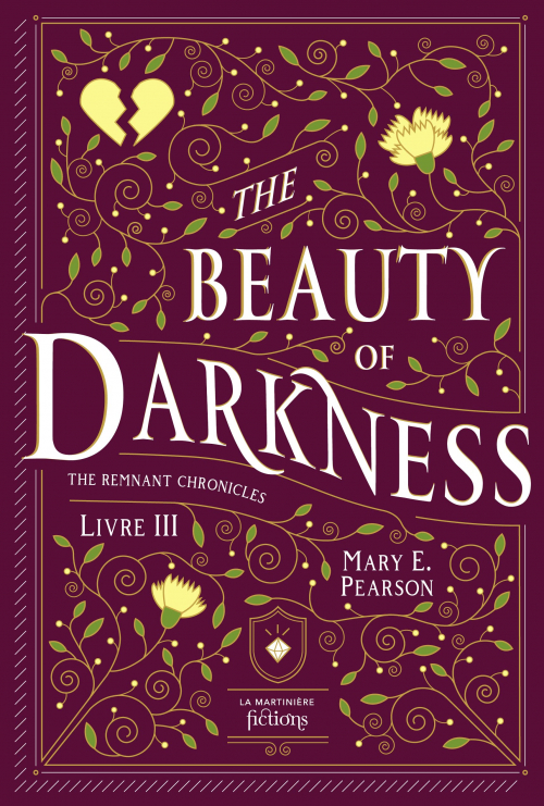 Couverture The Remnant Chronicles, tome 3 : The Beauty Of Darkness