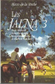 Couverture Les Jalna, tome 3 Editions France Loisirs 1990
