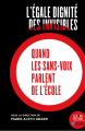 Couverture L’égale dignité des invisibles : Quand les sans-voix parlent de l’école Editions Quart Monde 2022