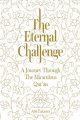 Couverture The Eternal Challenger: A Journey Through The Miraculous Qu'ran Editions Autoédité 2015