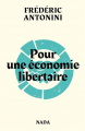 Couverture Pour une économie libertaire Editions Nada 2022