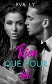 Couverture Rien que pour lui Editions Autoédité 2023